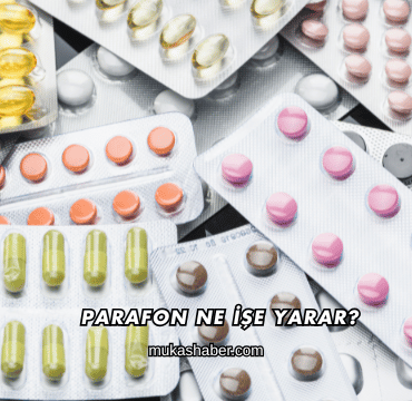 Parafon Ne İşe Yarar?