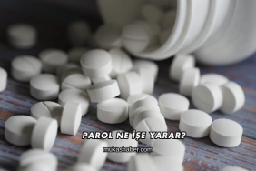 Parol Ne İşe Yarar?