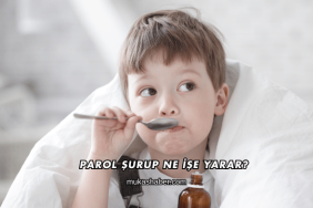 Parol Şurup Ne İşe Yarar