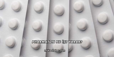 Pharmaton Ne İşe Yarar?