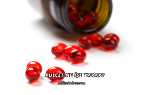 Pulcet Ne İşe Yarar?