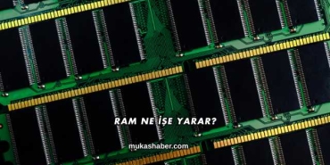Ram Ne İşe Yarar?
