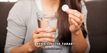 Rennie Ne İşe Yarar?