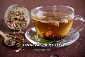 Rezene Çayı Ne İşe Yarar?
