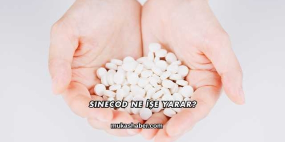 Sinecod Ne İşe Yarar?