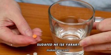 Sudafed Ne İşe Yarar?
