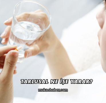 Tarlusal Ne İşe Yarar?