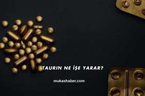 Taurin Ne İşe Yarar?