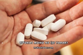 Tiyokas Mono Ne İşe Yarar?