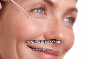 Tonik Ne İşe Yarar?