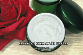 Travazol Krem Ne İşe Yarar?