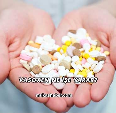 Vasoxen Ne İşe Yarar?