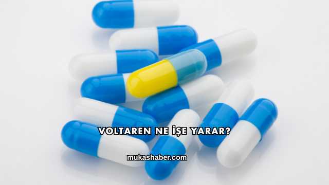 Voltaren Ne İşe Yarar?