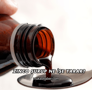 Zinco Şurup Ne İşe Yarar?