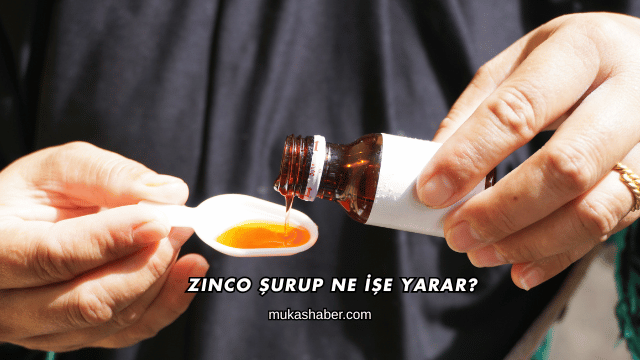 Zinco Şurup Ne İşe Yarar?