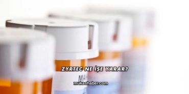 Zyrtec Ne İşe Yarar?