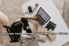 Backlink Satın Almak Güvenli mi? 2026 Güncel Rehber