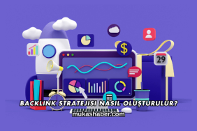Backlink Stratejisi Nasıl Oluşturulur?