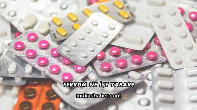 Ferrum Ne İşe Yarar?