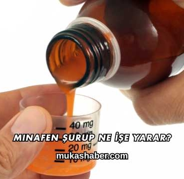 Minafen Şurup Ne İşe Yarar?
