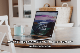 Mukas Medya Kimdir? Ne Hizmet Sunar?