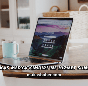 Mukas Medya Kimdir? Ne Hizmet Sunar?