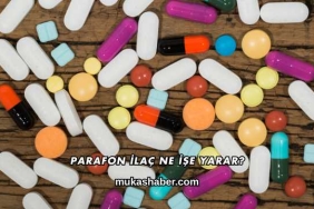 Parafon İlaç Ne İşe Yarar?