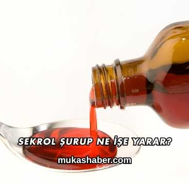 Sekrol Şurup Ne İşe Yarar?
