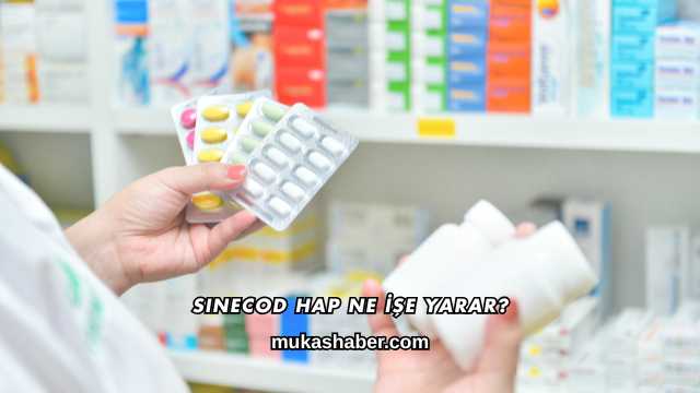 Sinecod Hap Ne İşe Yarar?