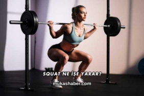 Squat Ne İşe Yarar?