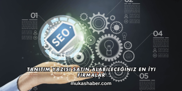 Tanıtım Yazısı Satın Alabileceğiniz En İyi Firmalar