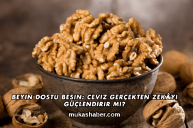Beyin Dostu Besin: Ceviz Gerçekten Zekâyı Güçlendirir mi?