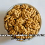 Cevizin Kemik Sağlığına Etkileri Nelerdir?