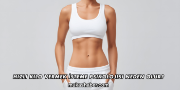 Hızlı Kilo Vermek İsteme Psikolojisi Neden Olur?