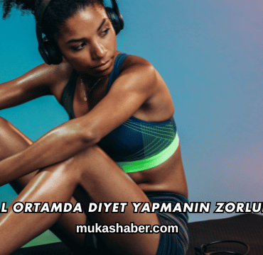 Sosyal Ortamda Diyet Yapmanın Zorlukları